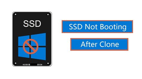 cloned drive no boot|ssd not booting after cloning.